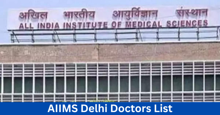 AIIMS Delhi Doctors List