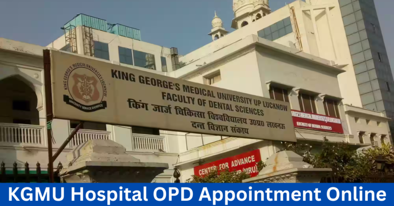 KGMU OPD Appointment 2024